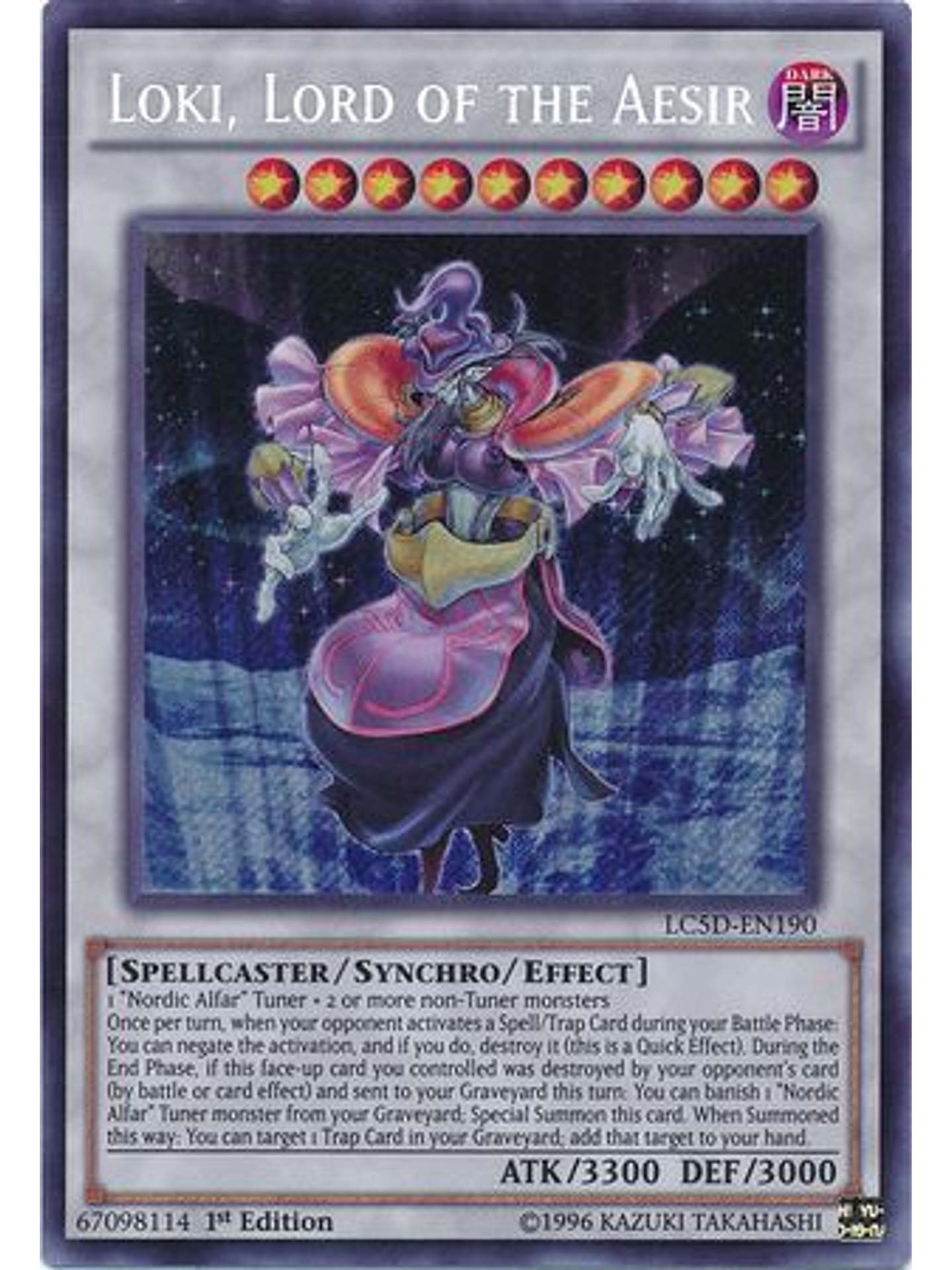 Loki, Lord of the Aesir - LC5D-EN190 - Secret Rare 1st Edition 1