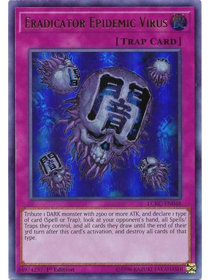 Eradicator Epidemic Virus - LCKC-EN048 - Ultra Rare 1st Edition 1
