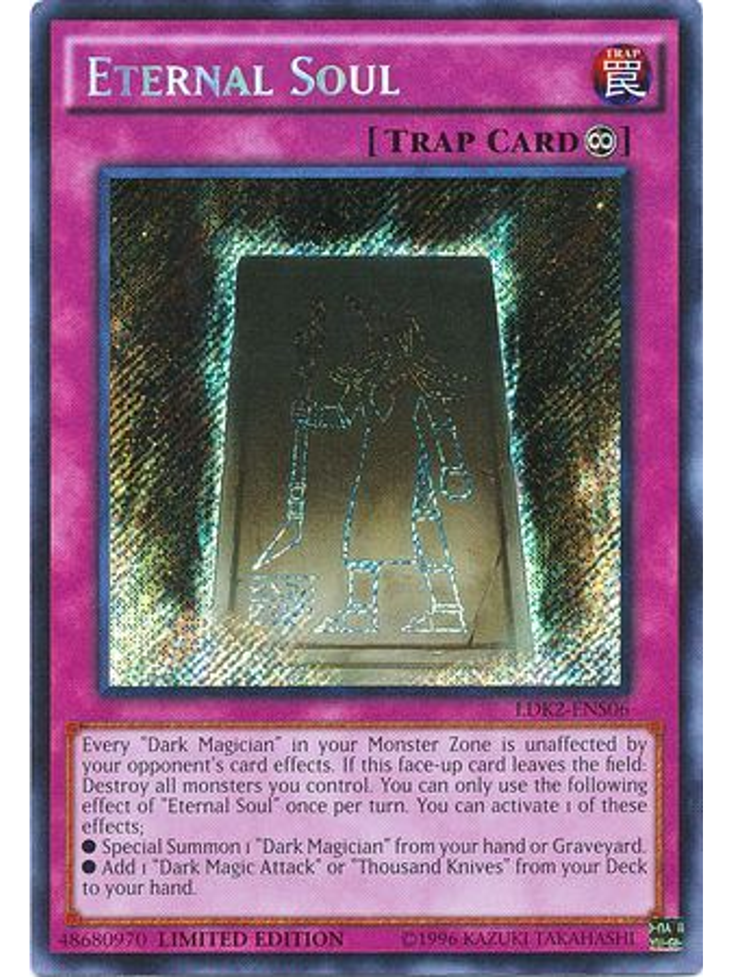 Eternal Soul - LDK2-ENS06 - Secret Rare Limited Edition 1