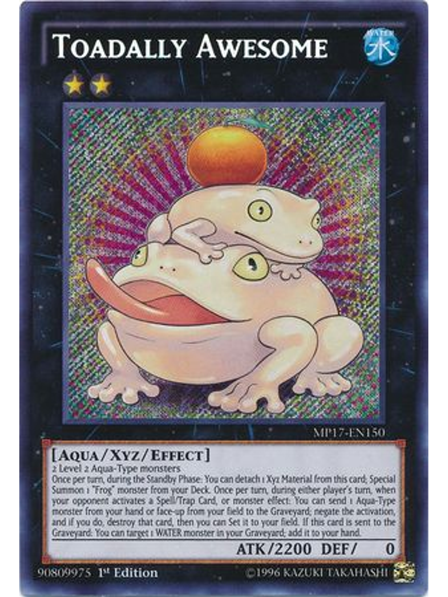 Toadally Awesome - MP17-EN150 - Secret Rare 1st Edition 1