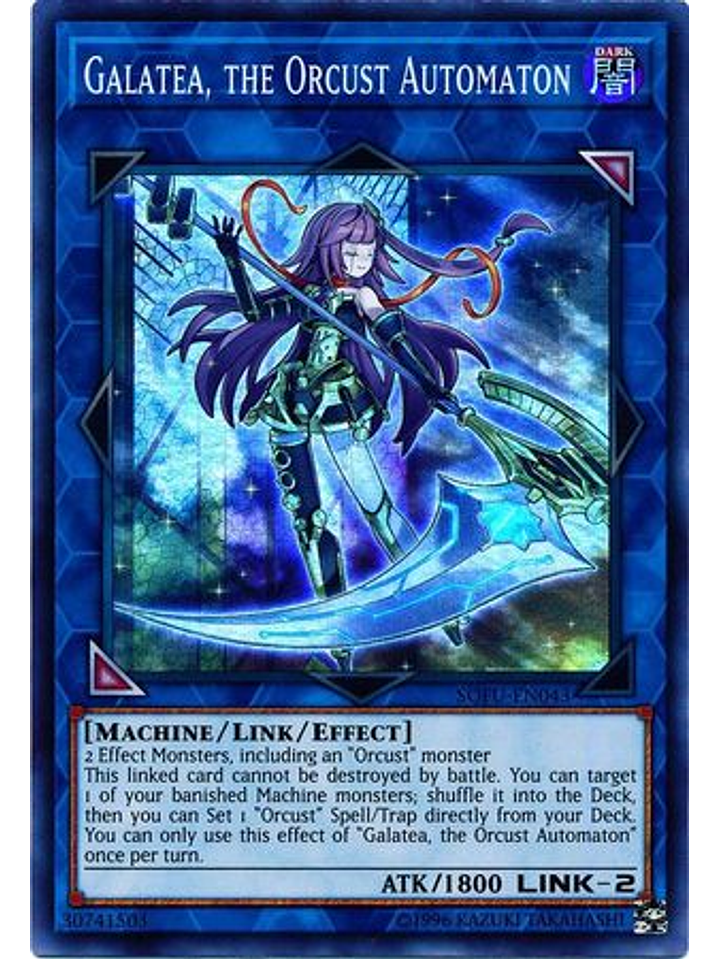 Galatea, the Orcust Automaton - SOFU-EN043 - Super Rare Unlimited 1