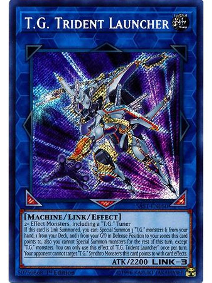 T.G. Trident Launcher - SAST-EN050 - Secret Rare 1st Edition 1
