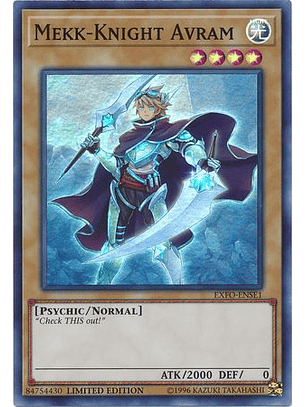 Mekk-Knight Avram - EXFO-ENSE1 - Super Rare Limited Edition