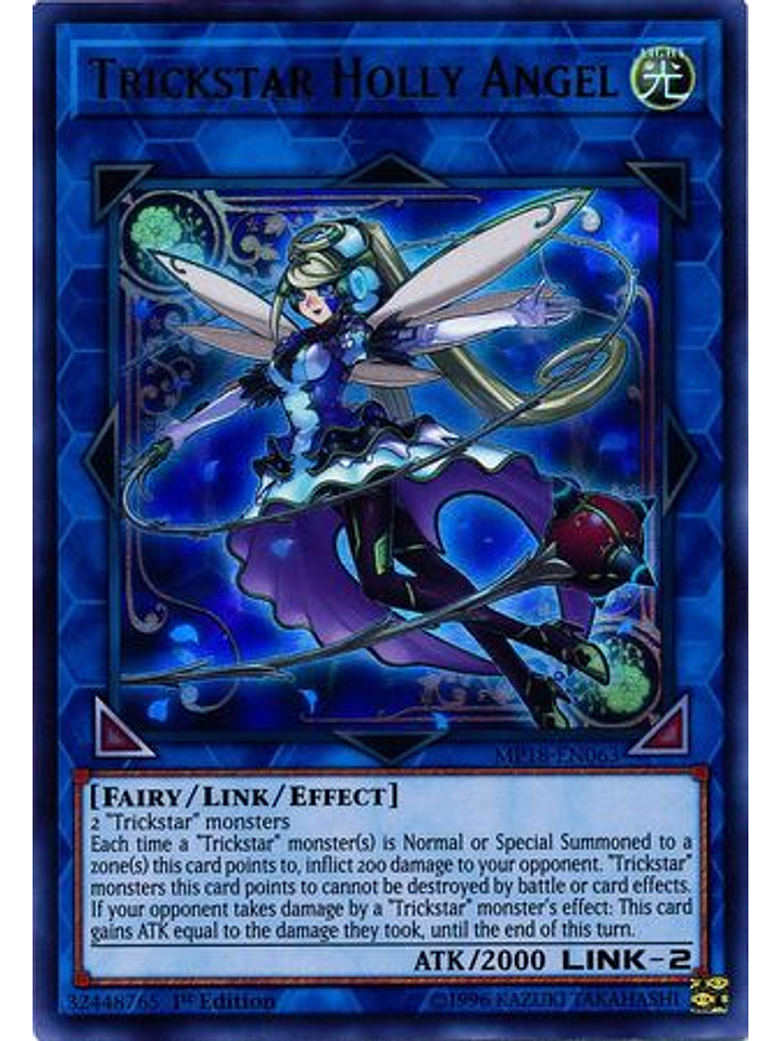 Trickstar Holly Angel - MP18-EN063 - Ultra Rare 1st Edition 1