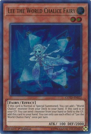 Lee the World Chalice Fairy - COTD-EN022 - Ultra Rare 1st Edition