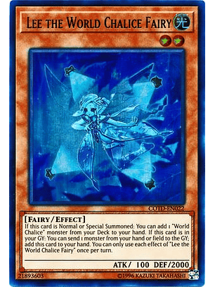 Lee the World Chalice Fairy - COTD-EN022 - Ultra Rare Unlimited