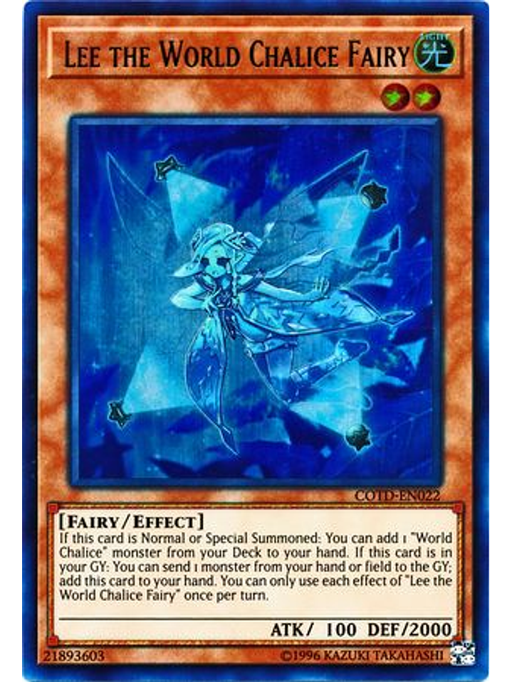 Lee the World Chalice Fairy - COTD-EN022 - Ultra Rare Unlimited 1