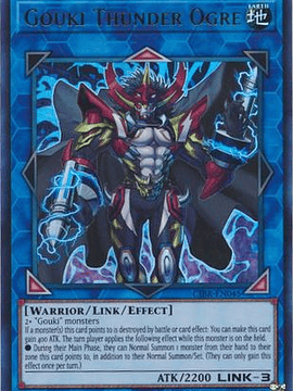 Gouki Thunder Ogre - CIBR-EN045 - Ultra Rare Unlimited