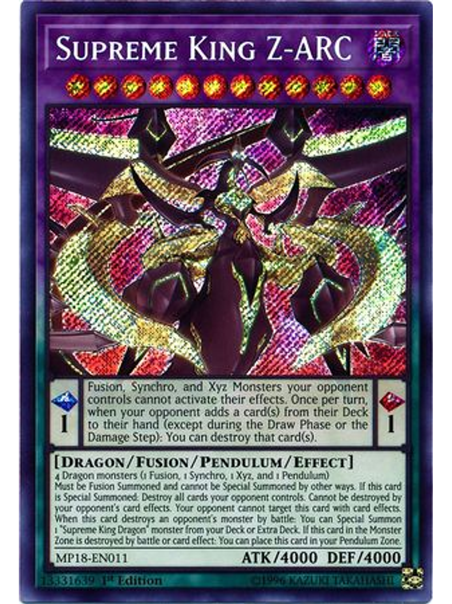 Supreme King Z-ARC - MP18-EN011 - Secret Rare 1st Edition 1