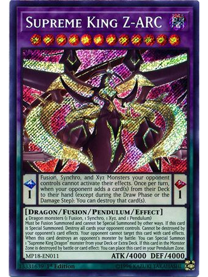 Supreme King Z-ARC - MP18-EN011 - Secret Rare 1st Edition 1