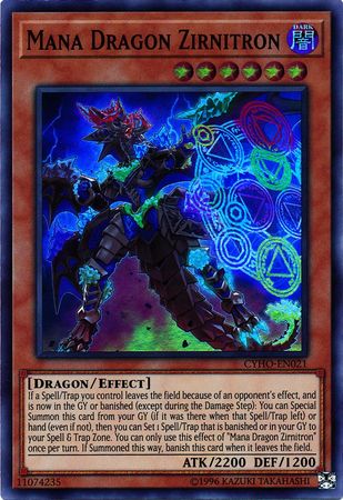 Mana Dragon Zirnitron - CYHO-EN021 - Super Rare Unlimited