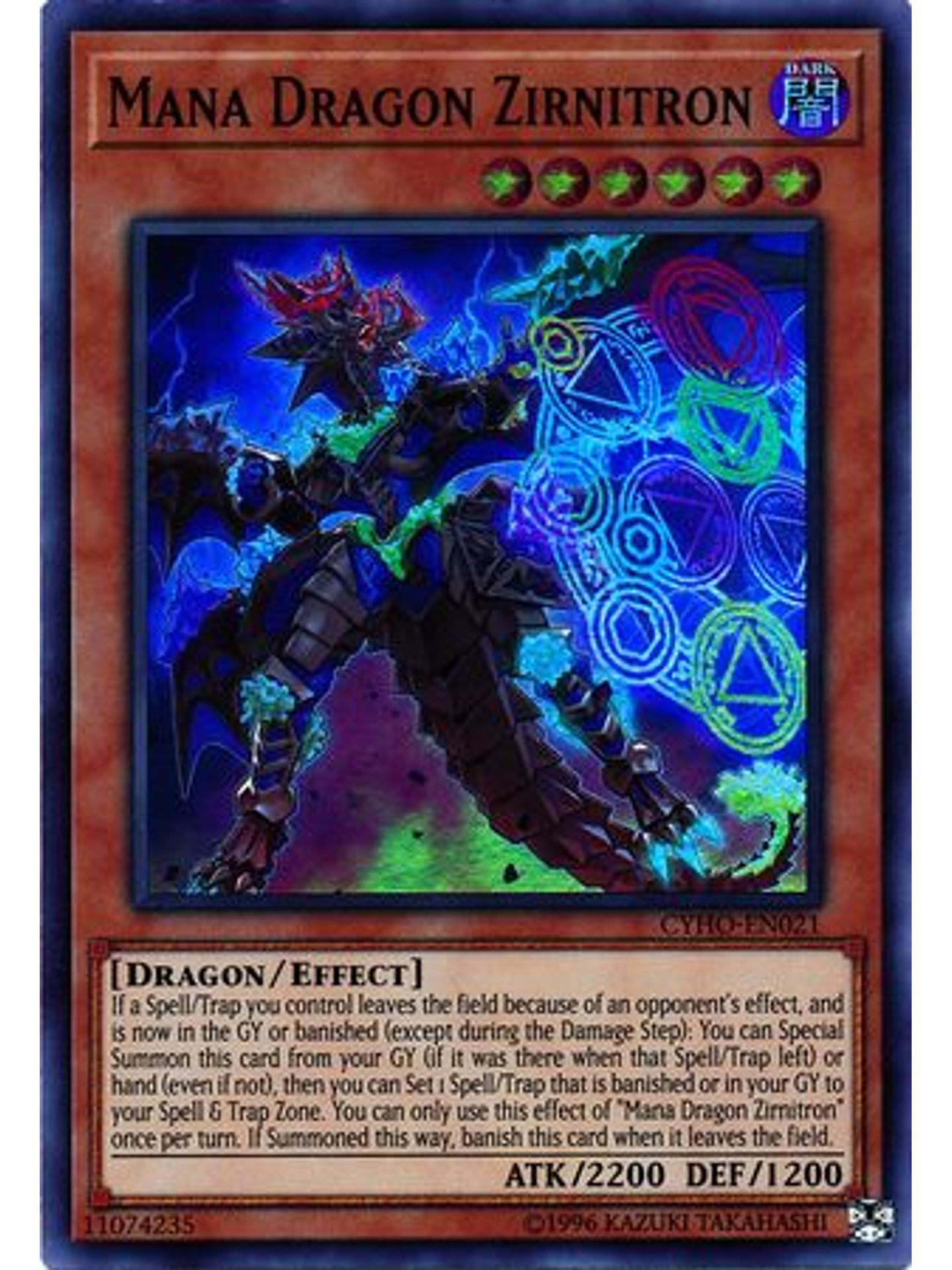 Mana Dragon Zirnitron - CYHO-EN021 - Super Rare Unlimited 1