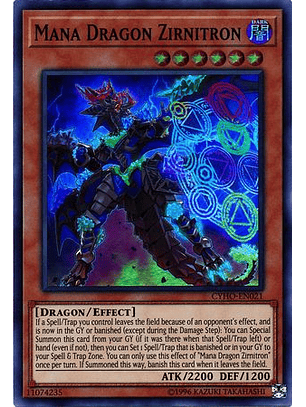 Mana Dragon Zirnitron - CYHO-EN021 - Super Rare Unlimited