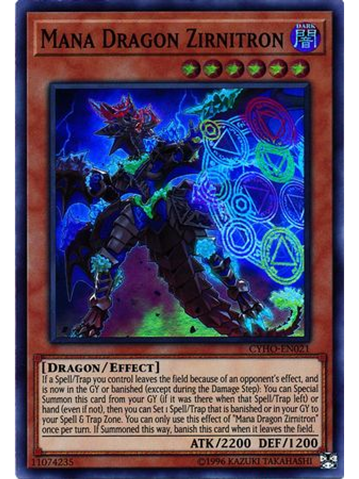 Mana Dragon Zirnitron - CYHO-EN021 - Super Rare Unlimited 1