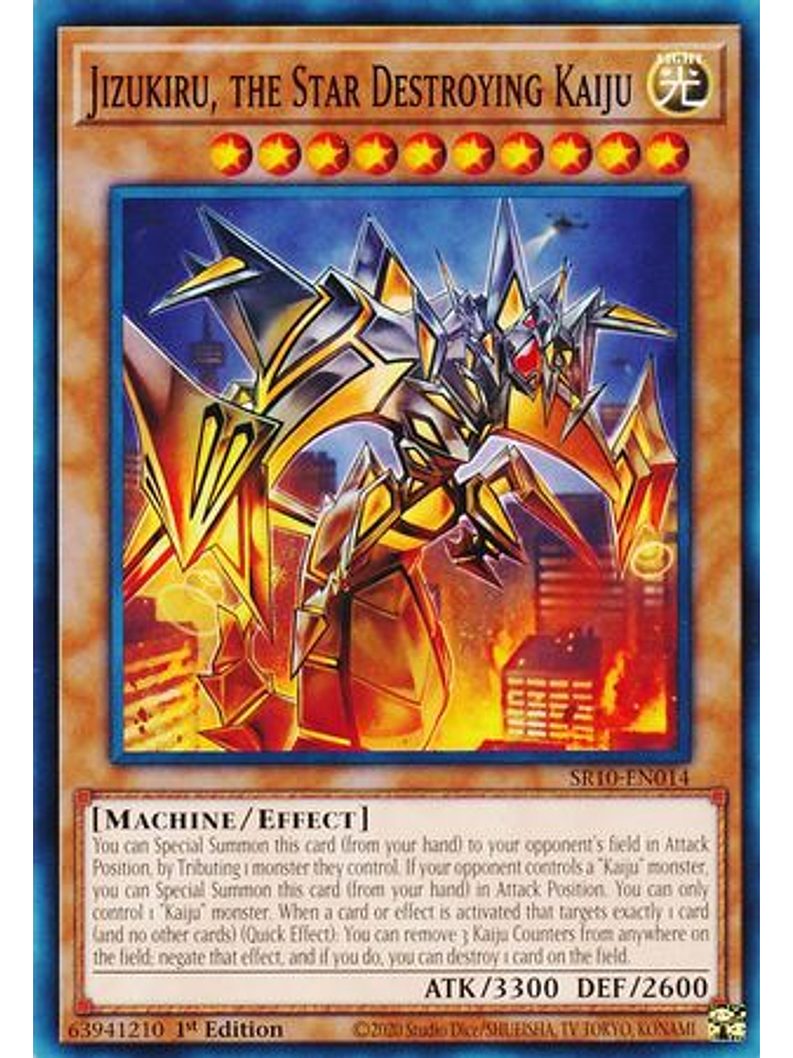 Jizukiru, the Star Destroying Kaiju - SR10-EN014 - Common 1st Edition 1