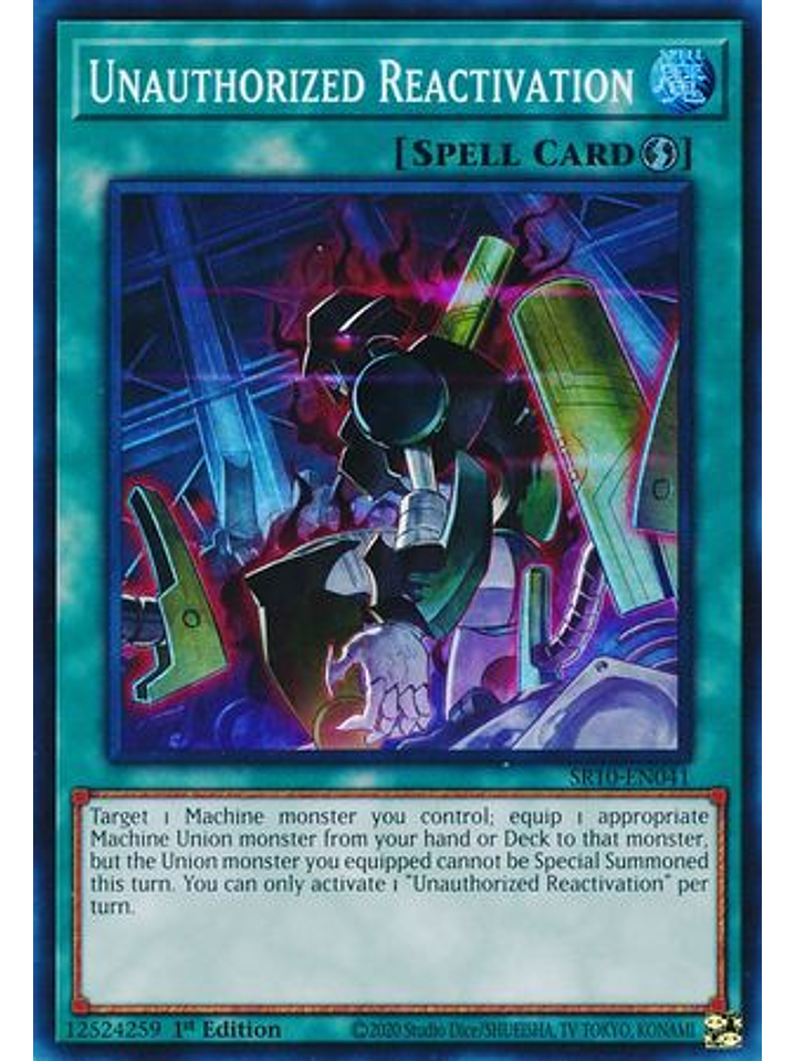 Unauthorized Reactivation - SR10-EN041 - Super Rare 1st Edition 1