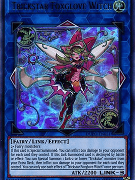 Trickstar Foxglove Witch - DUPO-EN021 - Ultra Rare 1st Edition