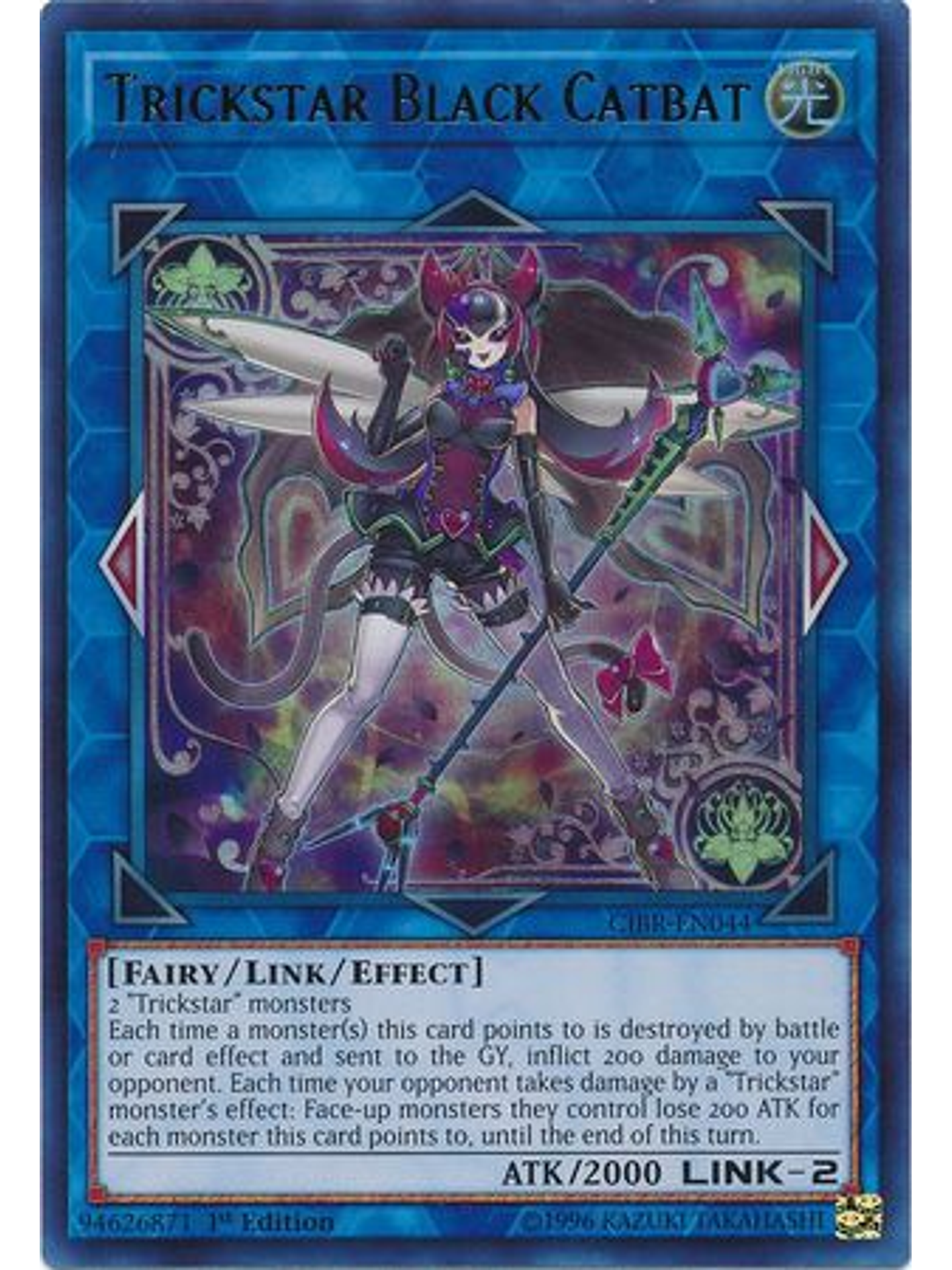 Trickstar Black Catbat - CIBR-EN044 - Ultra Rare 1st Edition 1