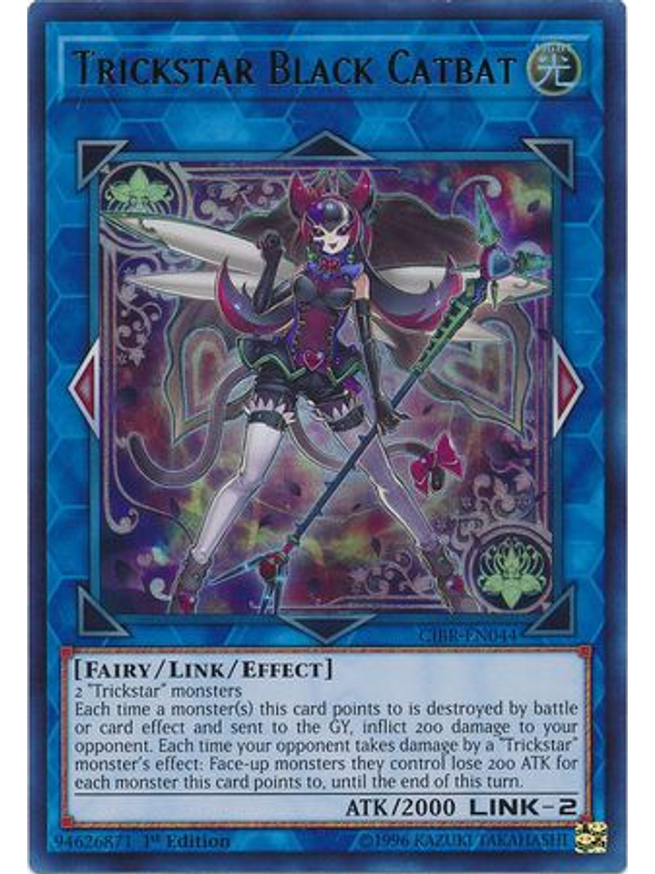 Trickstar Black Catbat - CIBR-EN044 - Ultra Rare 1st Edition 1
