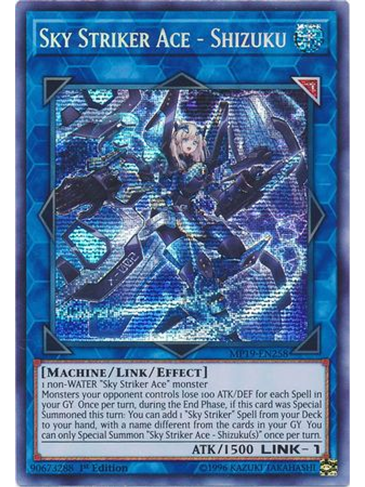 Sky Striker Ace - Shizuku - mp19-en258 - Prismatic Secret Rare 1st Edition 1