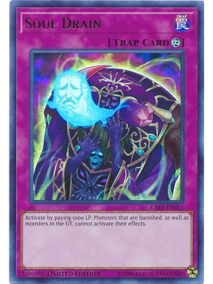 Soul Drain - LART-EN011 - Ultra Rare 1