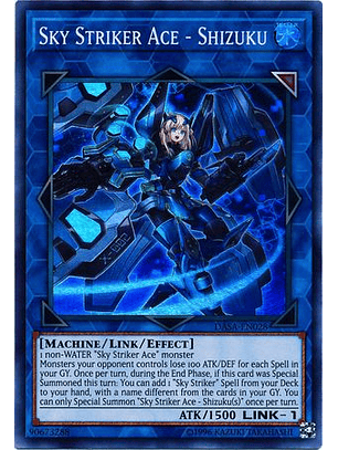 Sky Striker Ace - Shizuku - DASA-EN028 - Super Rare Unlimited