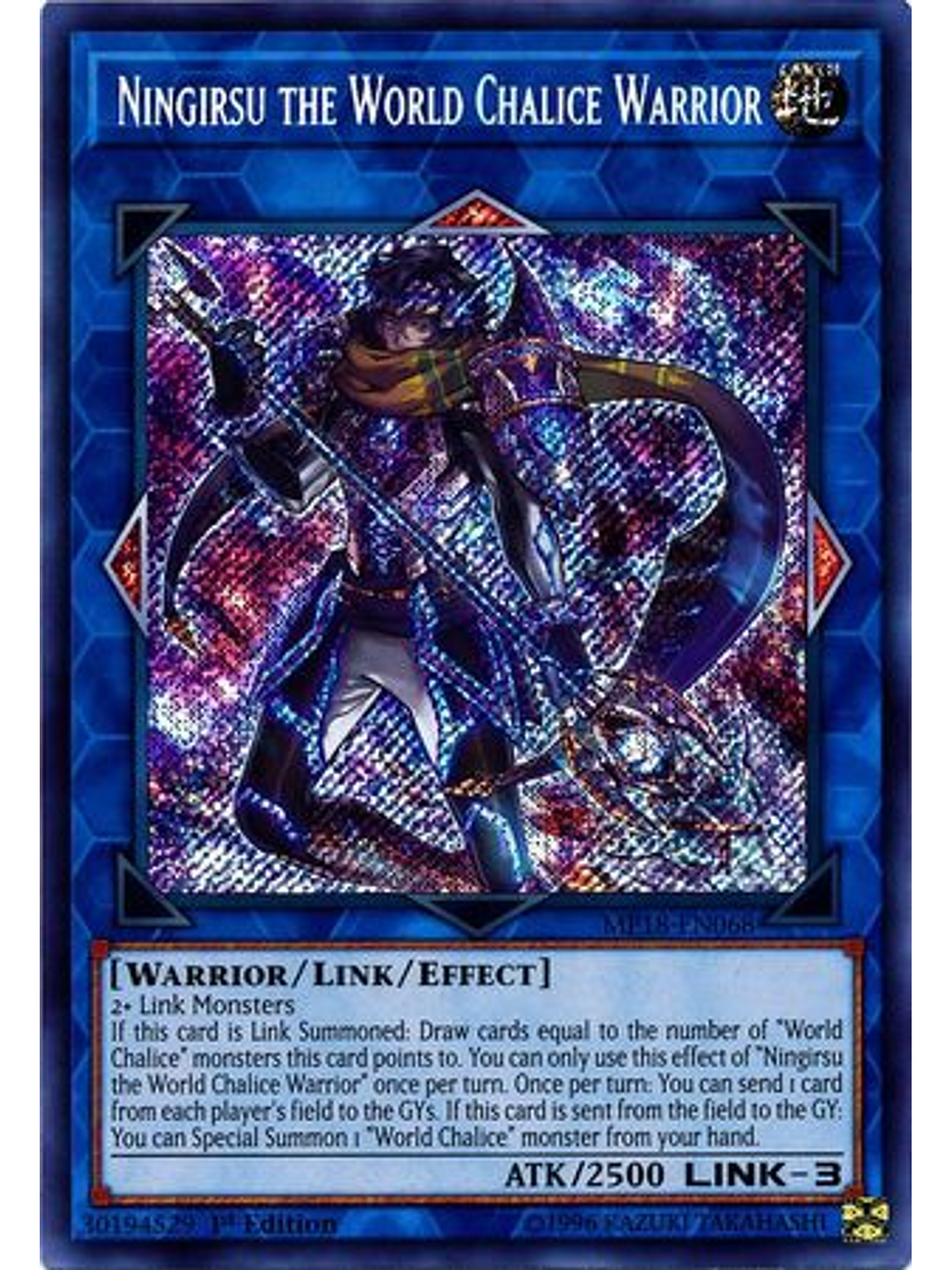 Ningirsu the World Chalice Warrior - MP18-EN068 - Secret Rare 1st Edition 1