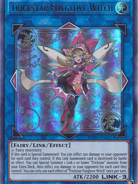 Trickstar Foxglove Witch - DUPO-EN021 - Ultra Rare Unlimited