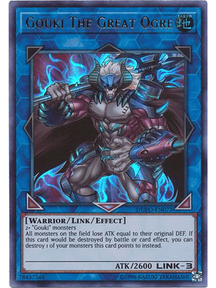 Gouki The Great Ogre - DUPO-EN073 - Ultra Rare Unlimited