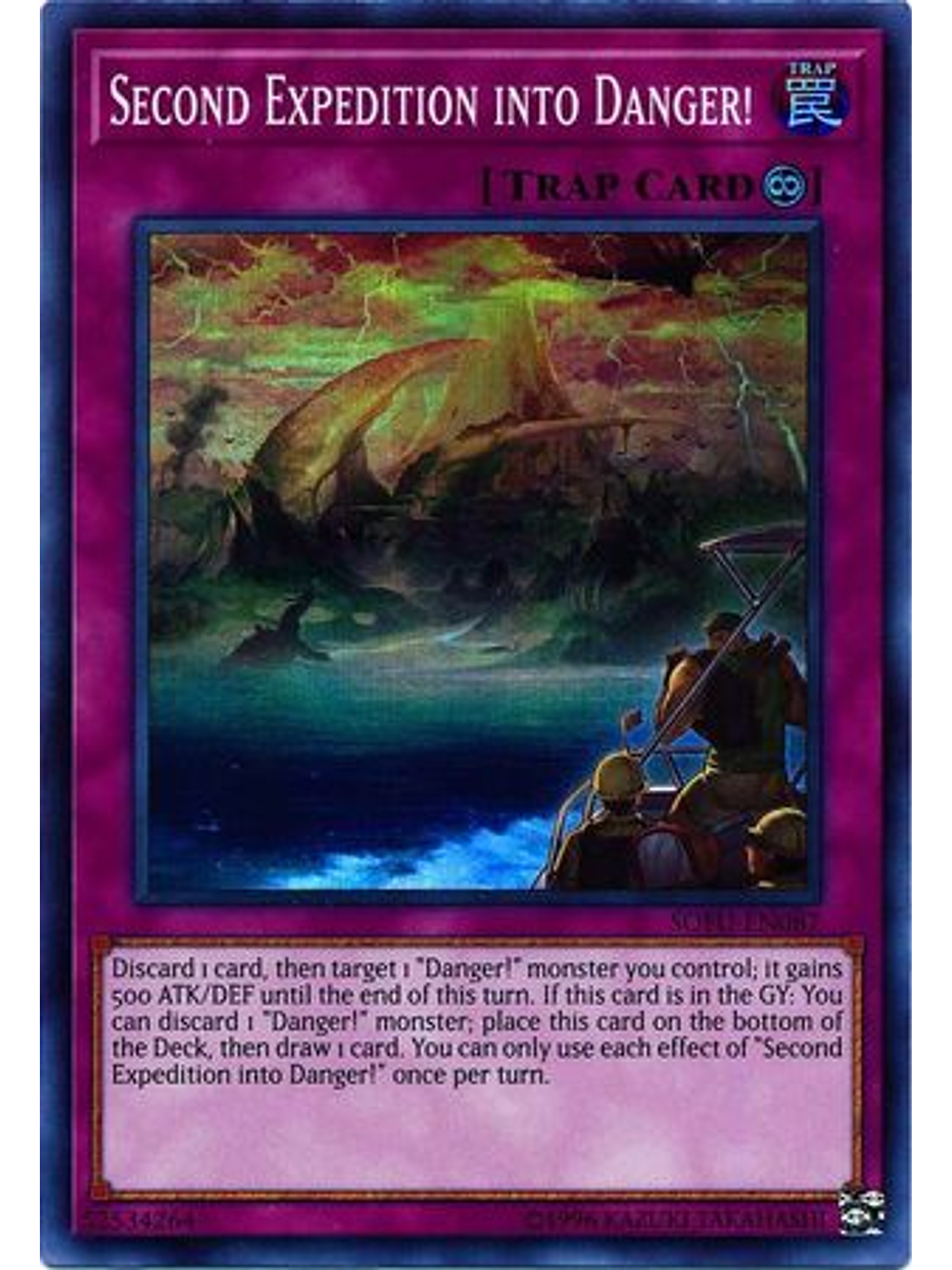 Second Expedition into Danger! - SOFU-EN087 - Super Rare Unlimited 1