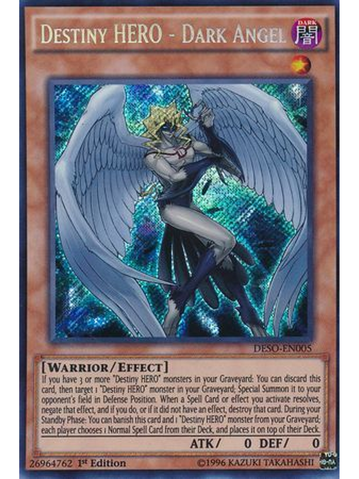 Destiny HERO - Dark Angel - DESO-EN005 - Secret Rare 1st Edition 1