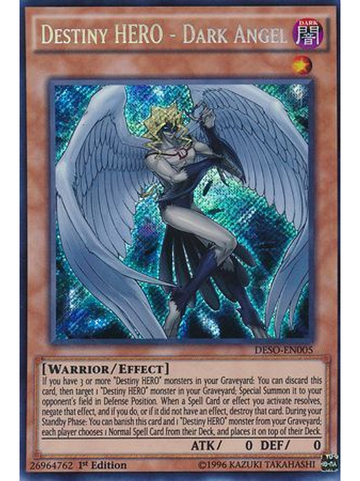 Destiny HERO - Dark Angel - DESO-EN005 - Secret Rare 1st Edition 1