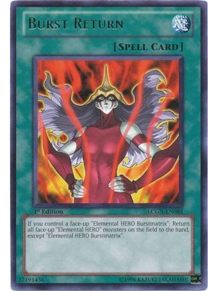 Burst Return - LCGX-EN084 - Rare 1st Edition 1