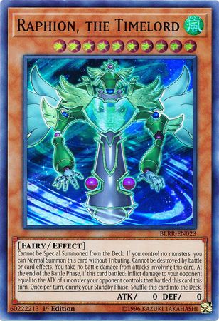 Raphion, the Timelord - BLRR-EN023 - Ultra Rare 1st Edition