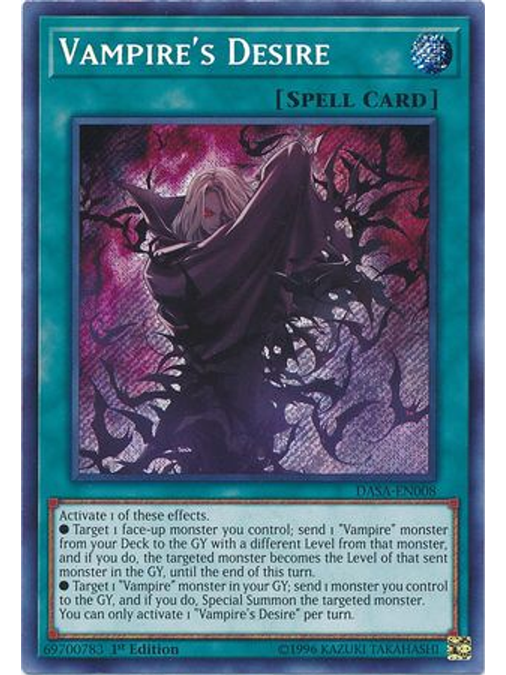 Vampire's Desire - DASA-EN008 - Secret Rare 1st Edition 1