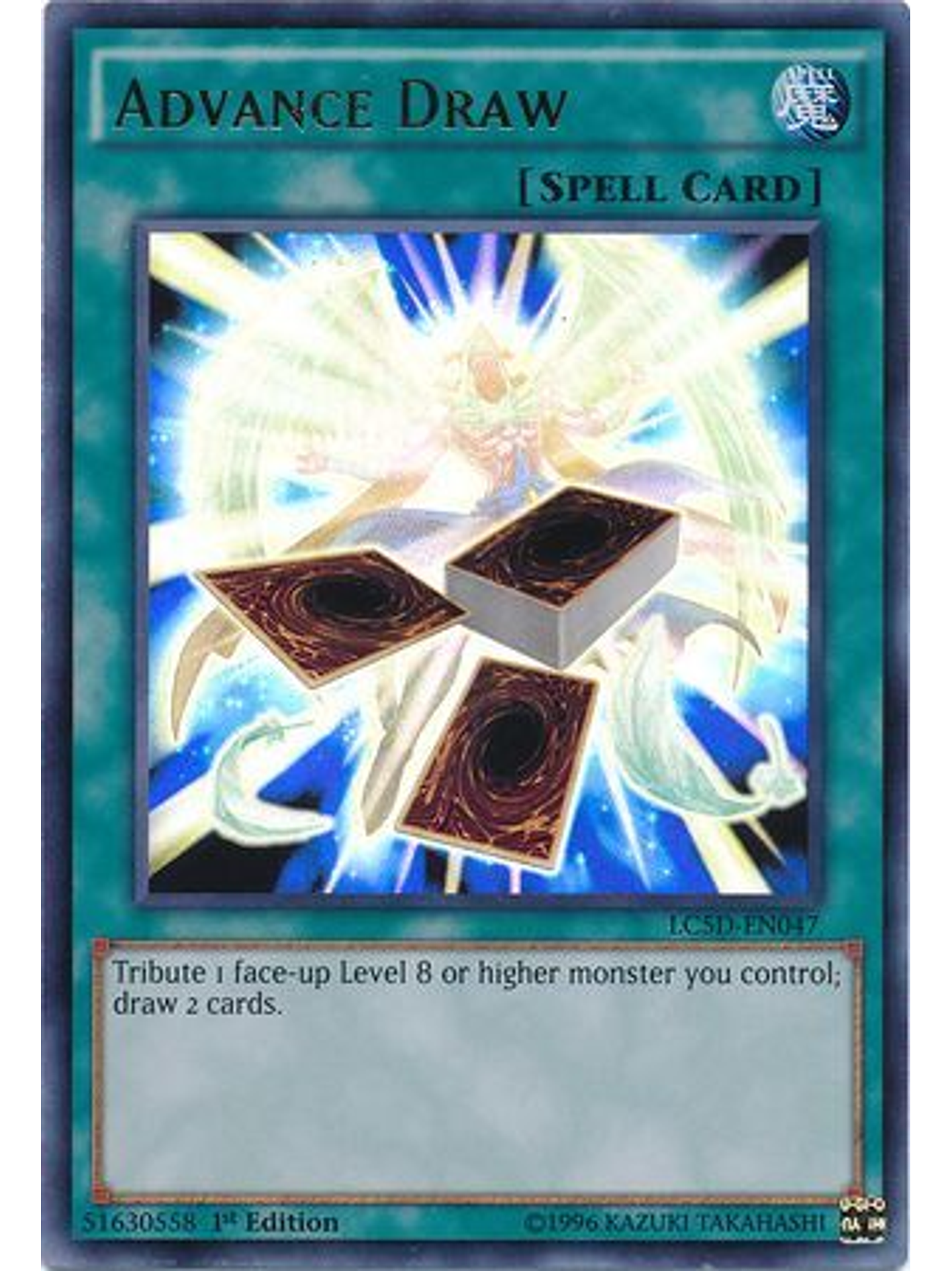 Advance Draw - LC5D-EN047 - Ultra Rare 1st Edition 1