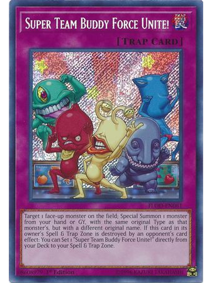 Super Team Buddy Force Unite! - FLOD-EN081 - Secret Rare 1st Edition 1