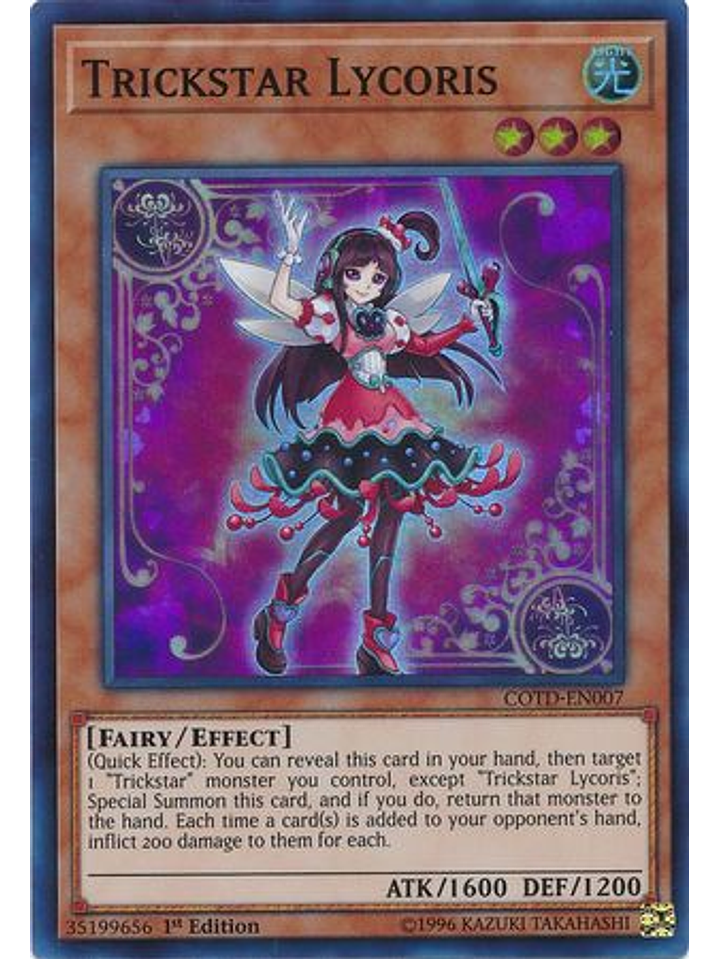 Trickstar Lycoris - COTD-EN007 - Super Rare 1st Edition 1