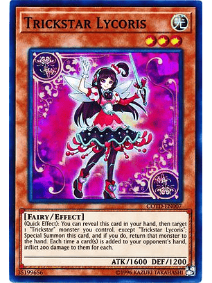 Trickstar Lycoris - COTD-EN007 - Super Rare Unlimited