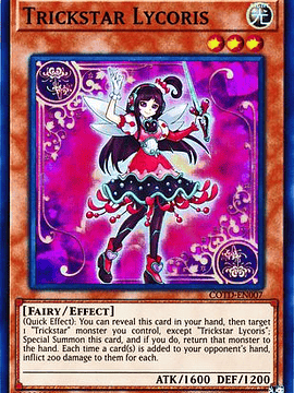 Trickstar Lycoris - COTD-EN007 - Super Rare Unlimited