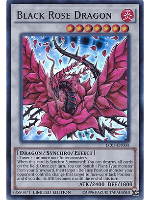 Black Rose Dragon - LC05-EN004 - Ultra Rare Limited Edition