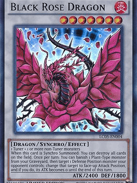 Black Rose Dragon - LC05-EN004 - Ultra Rare Limited Edition