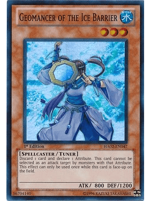 Geomancer of the Ice Barrier - HA02-EN047 - Super Rare 1st Edition