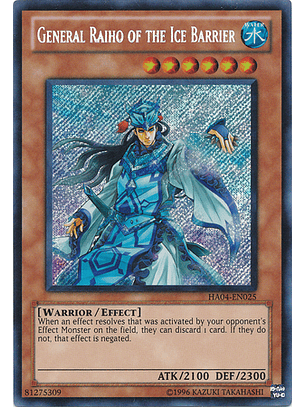 General Raiho of the Ice Barrier - HA04-EN025 - Secret Rare Unlimited