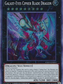 Galaxy-Eyes Cipher Blade Dragon - EXFO-ENSE4 - Super Rare Limited Edition