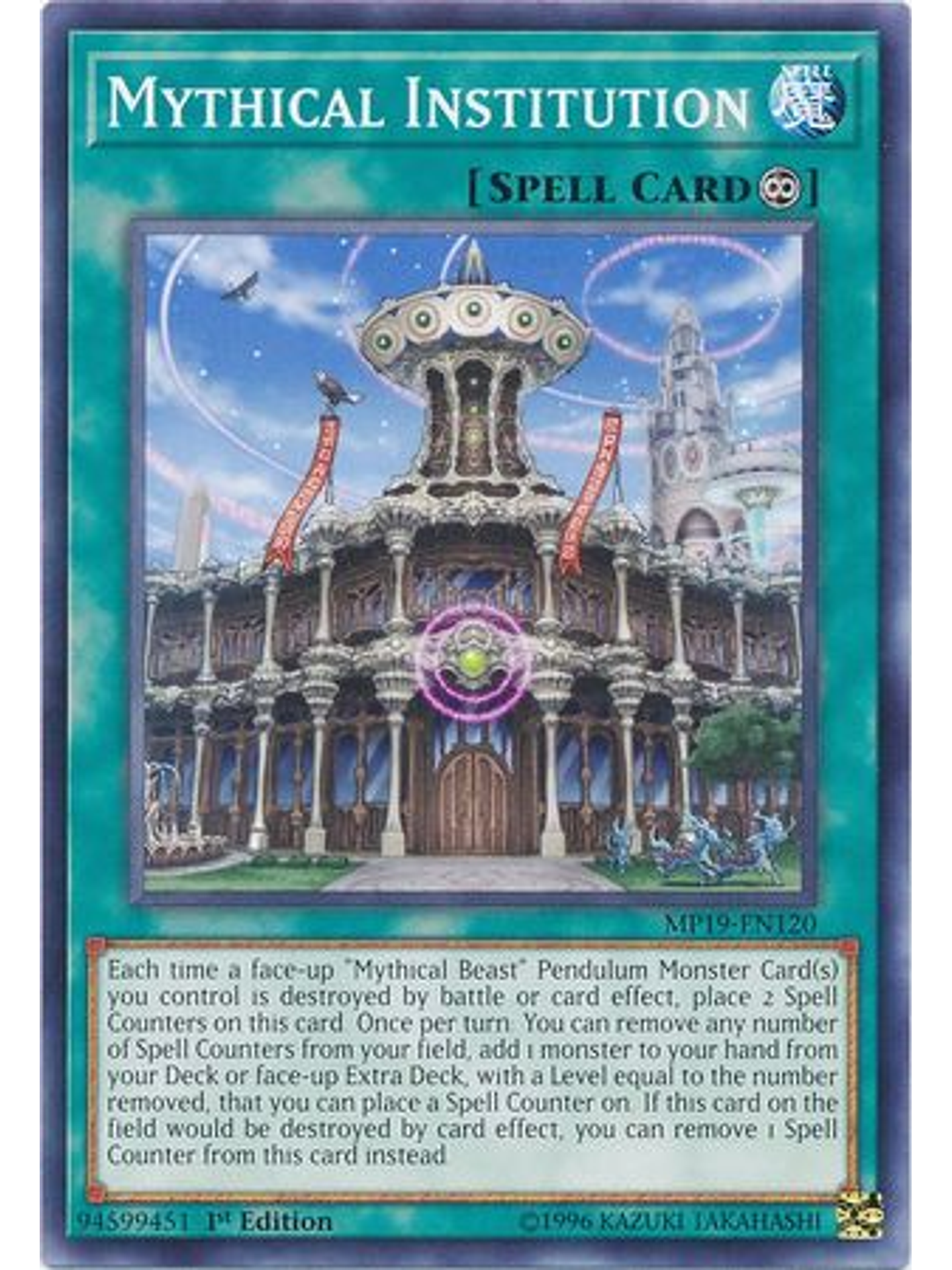 Mythical Institution - mp19-en120 - Common 1st Edition 1