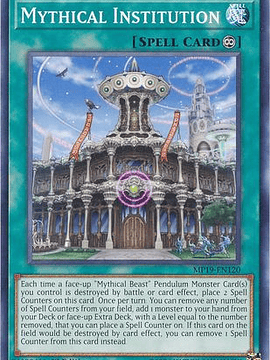 Mythical Institution - mp19-en120 - Common 1st Edition