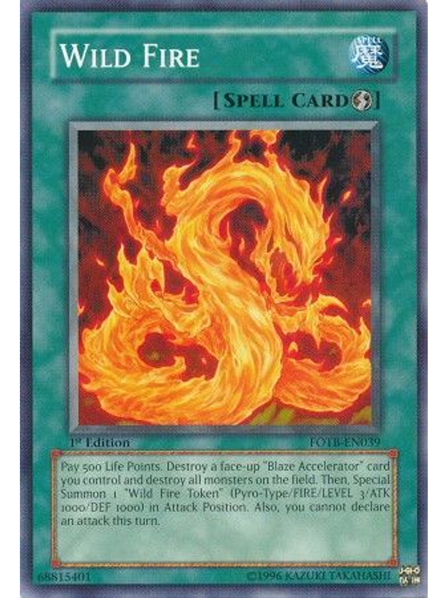 Wild Fire - fotb-en039 - Common 1st Edition 1