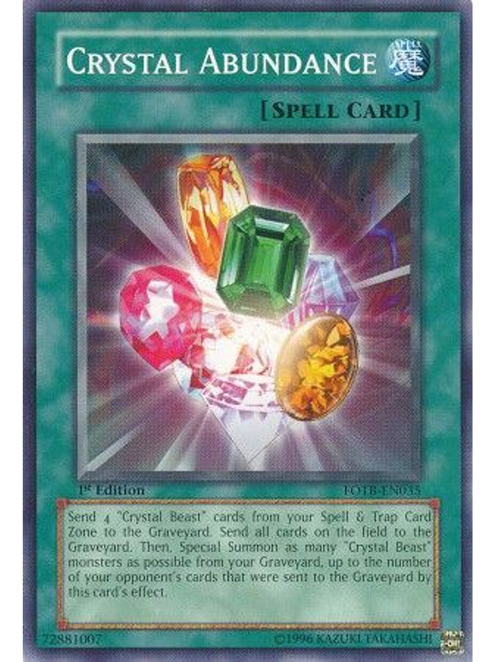 Crystal Abundance - FOTB-EN035 - Common 1st Edition 1