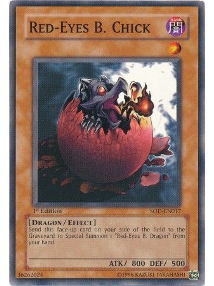 Red-Eyes B. Chick - SOD-EN017 - Common 1st Edition 1